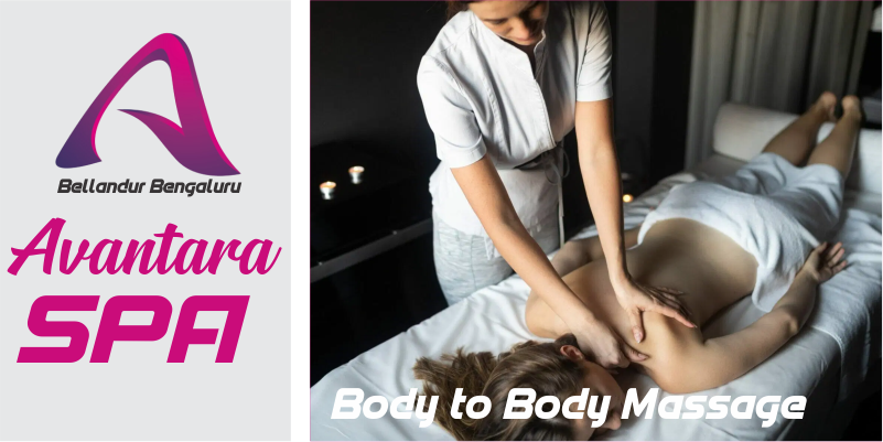 Body to Body Massage in Bellandur